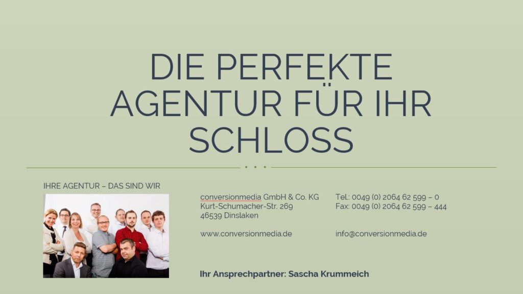 conversionmedia ist DIE Agentur für Ihr Schloss