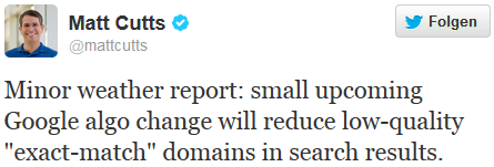 Kurze Meldung über Twitter von Matt Cutts: Herabsetzung der Bewertung von Keyoword Domains